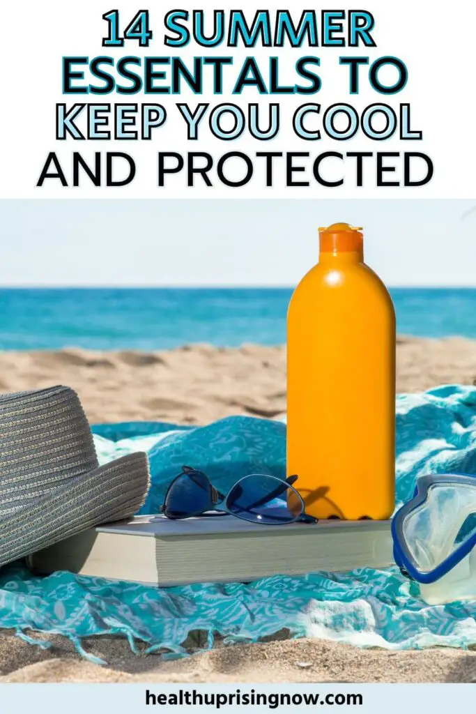 summertime essentials to stay cool